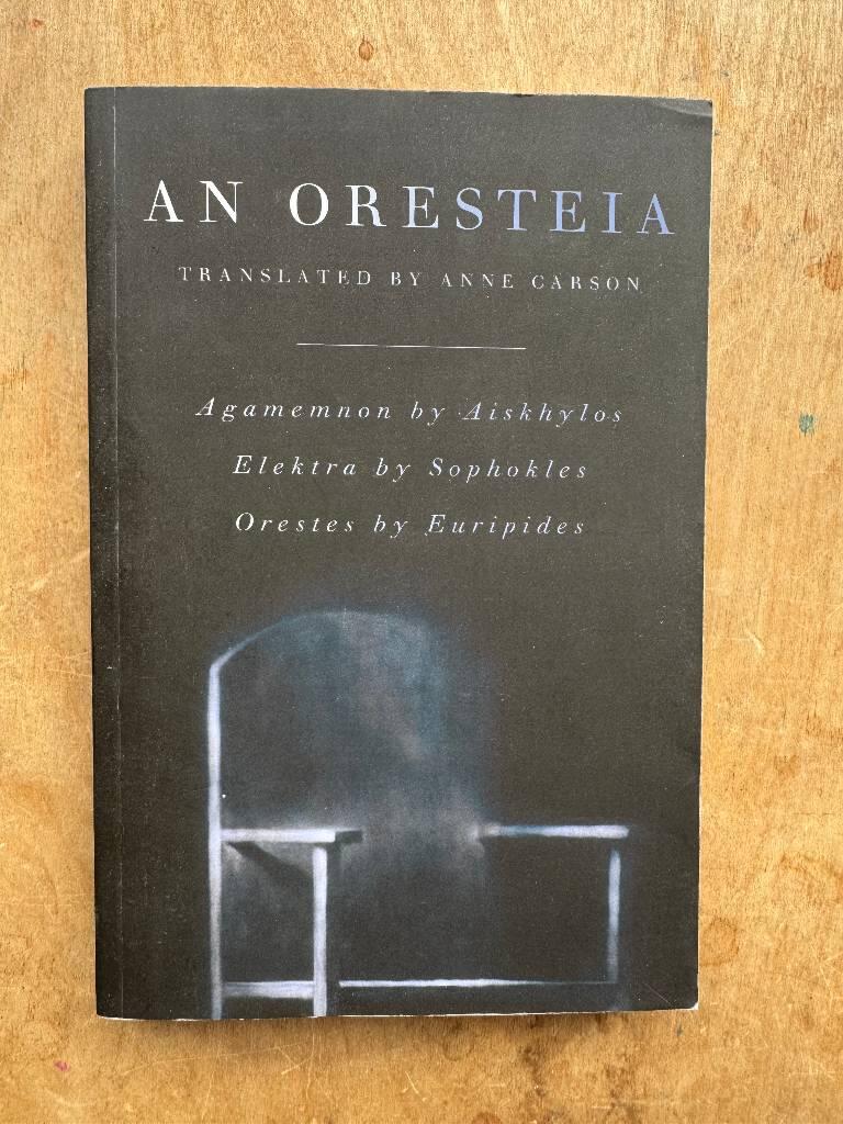 An Oresteia