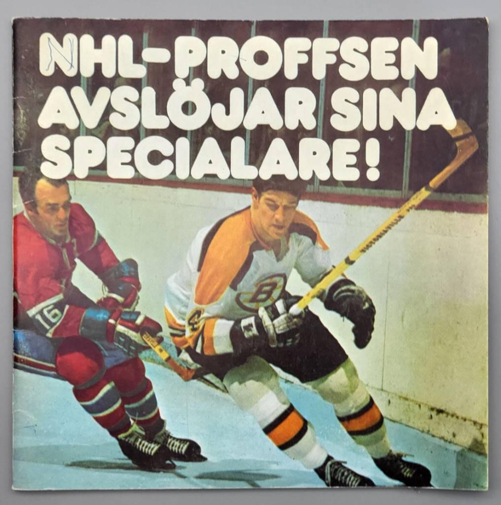 NHL-proffsen avsl&ouml;jar sina specialare