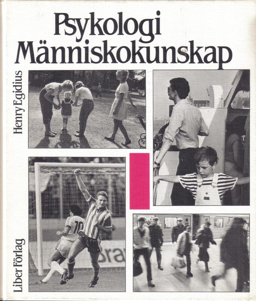 Psykologi - m&auml;nniskokunskap