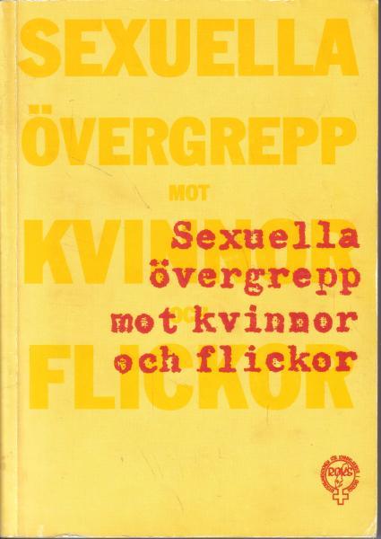 Sexuella &ouml;vergrepp mot kvinnor och flickor
