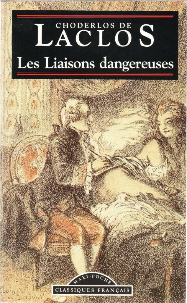 Les liaisons dangereuses