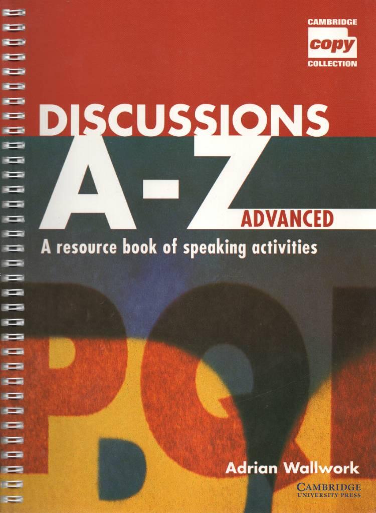 Discussions A-Z - a resource book of speaking activities