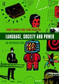 Language, society and power : an introduction