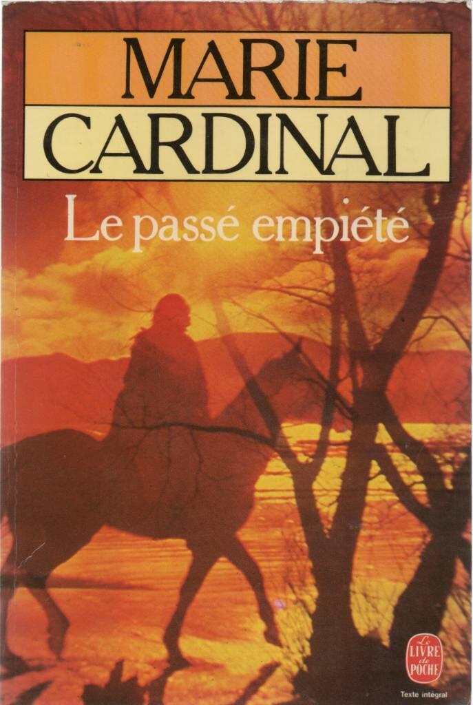 Le pass&eacute; empi&eacute;t&eacute; : roman