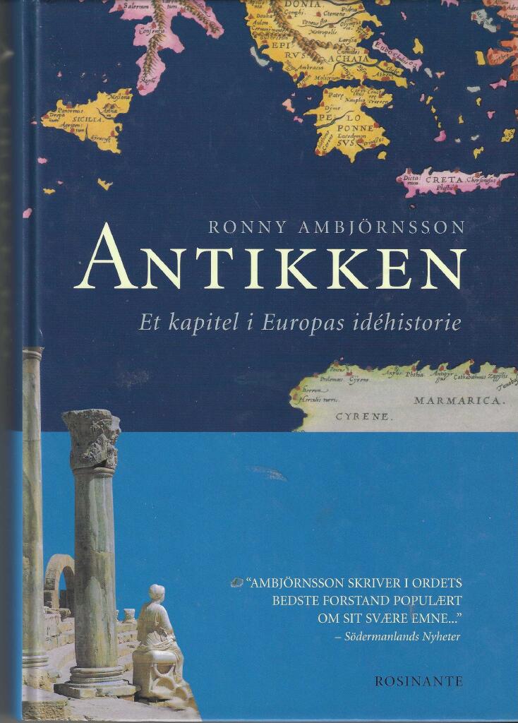 Antikken : et kapitel i Europas id&eacute;historie
