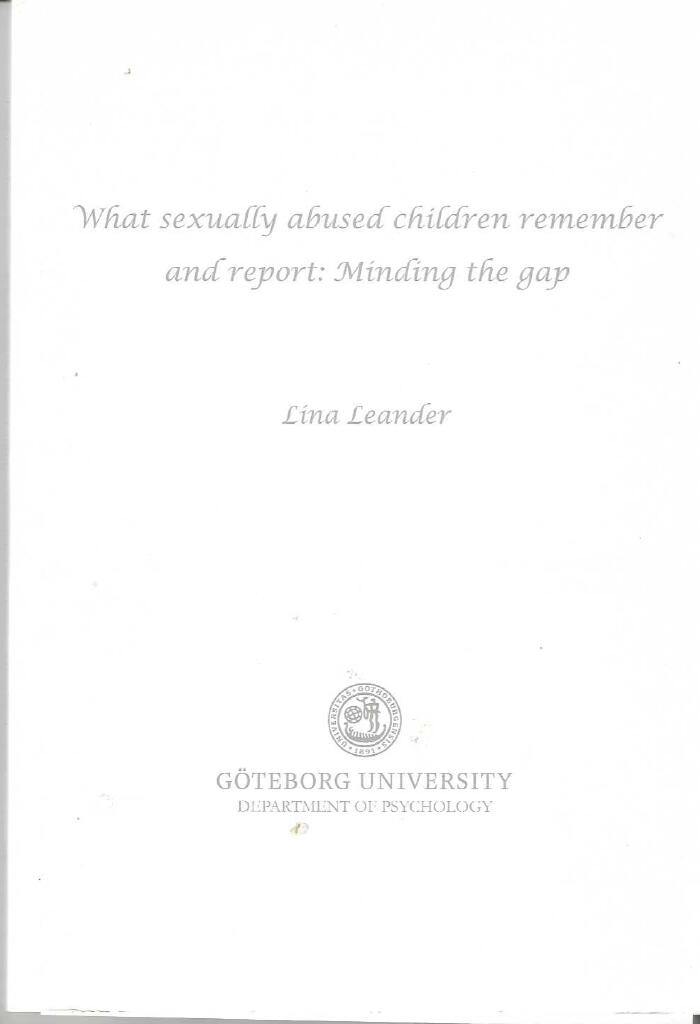 What sexually abused children remember and report : minding the gap