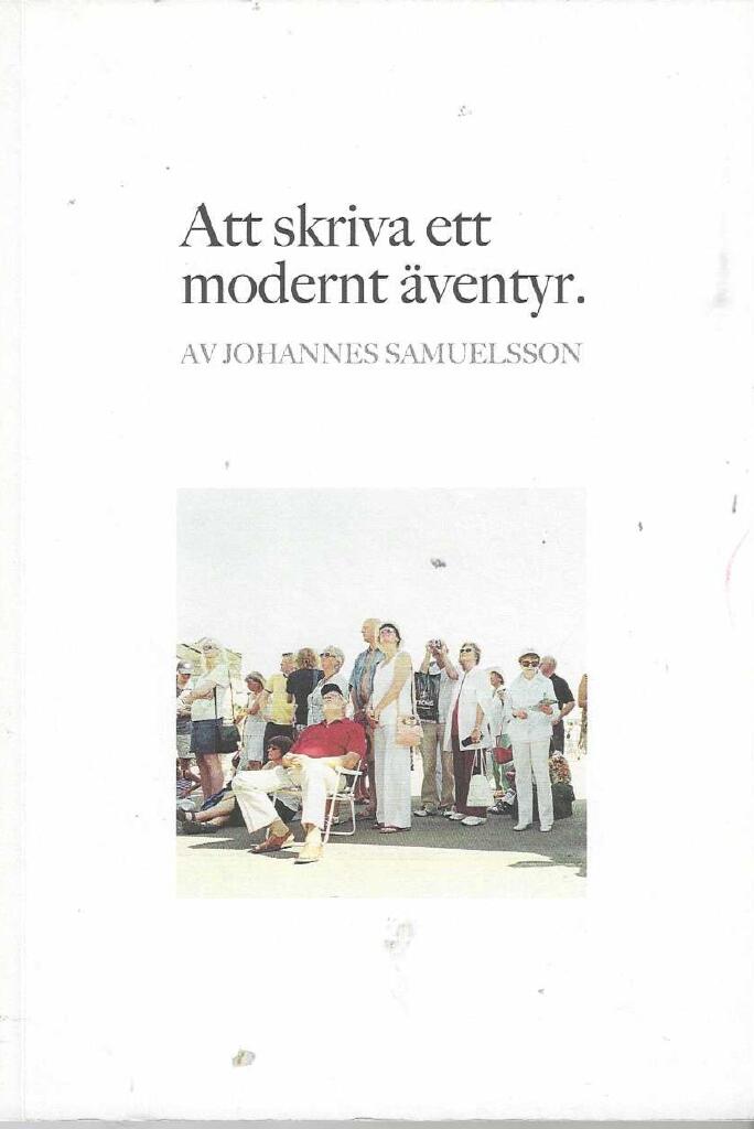Att skriva ett modern &auml;ventyr