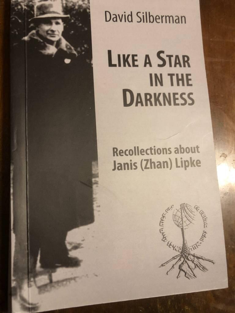 Like a star in the darkness : recollections about Janis (Zhan) Lipke