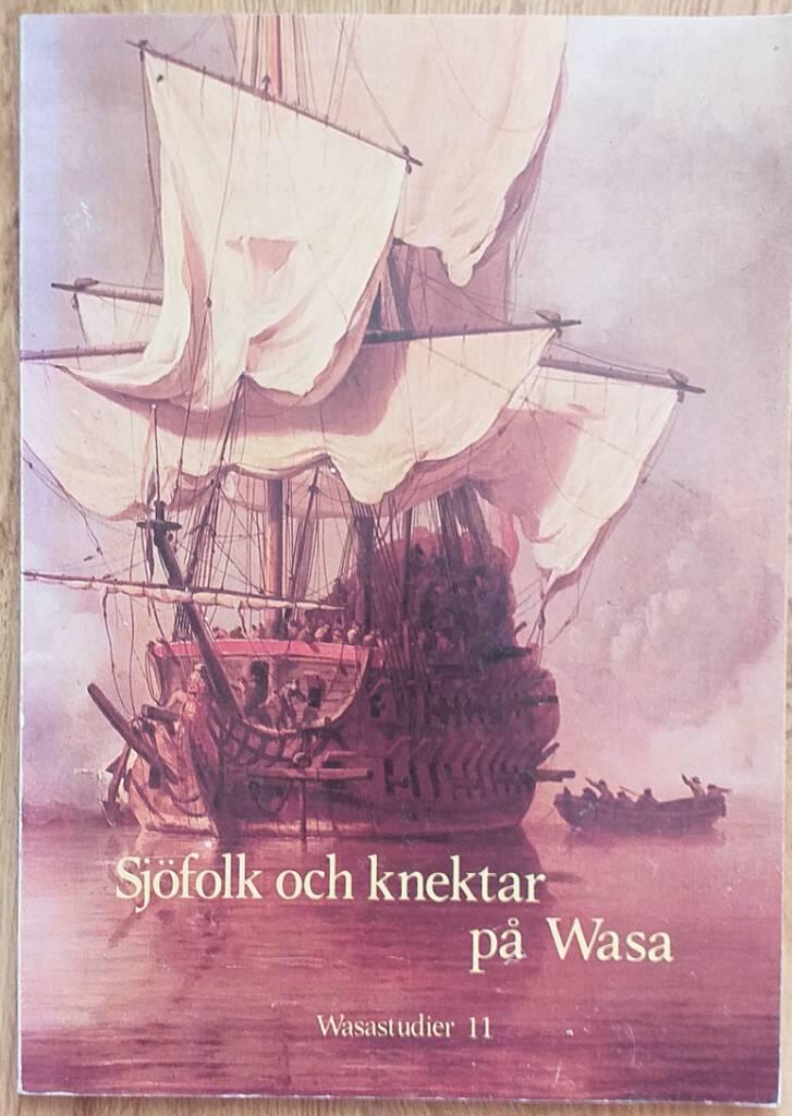 Sj&ouml;folk och knektar p&aring; Wasa