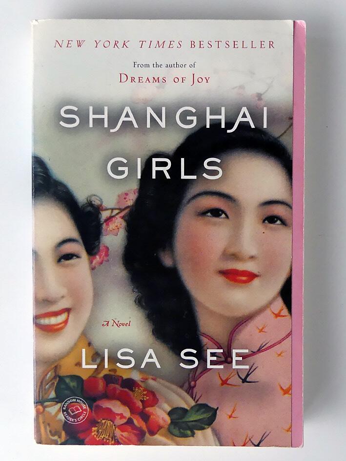 Shanghai girls - a novel