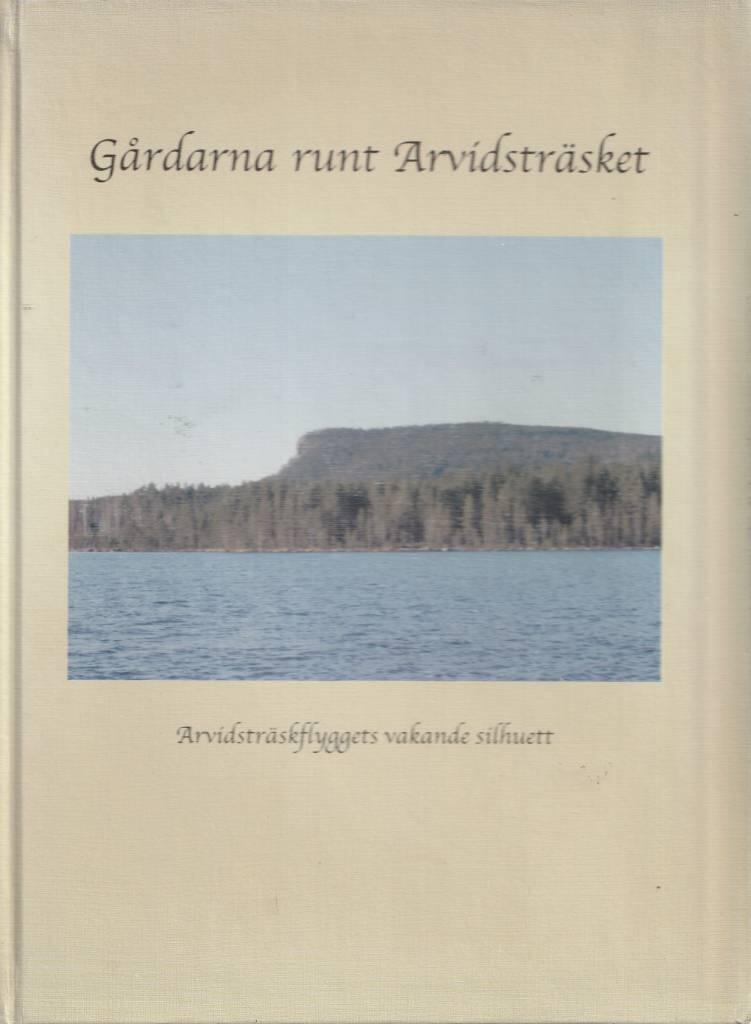 G&aring;rdarna runt Arvidstr&auml;sket