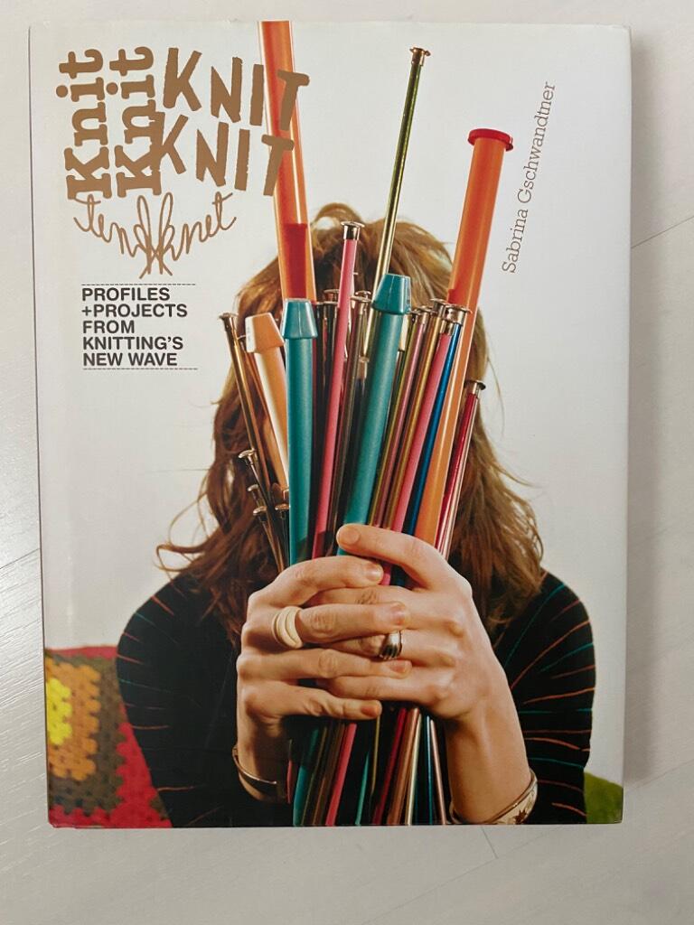 Knitknit : profiles + projects from knitting's new wave