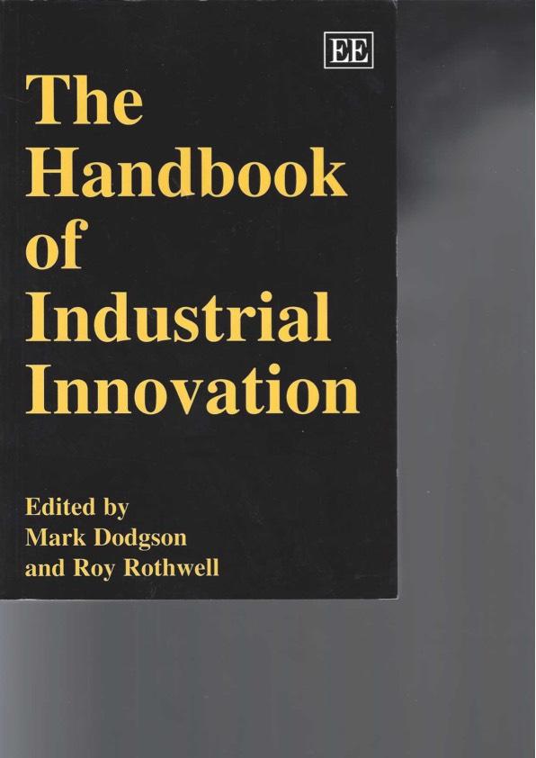 The handbook of industrial innovation
