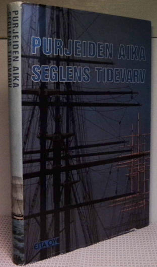 Purjeiden aika : Seglens tidevarv
