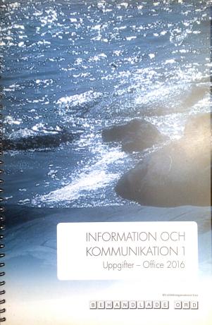 Information och kommunikation 1 : Office 2016