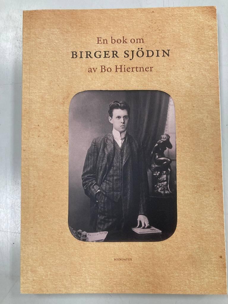 En bok om Birger Sj&ouml;din
