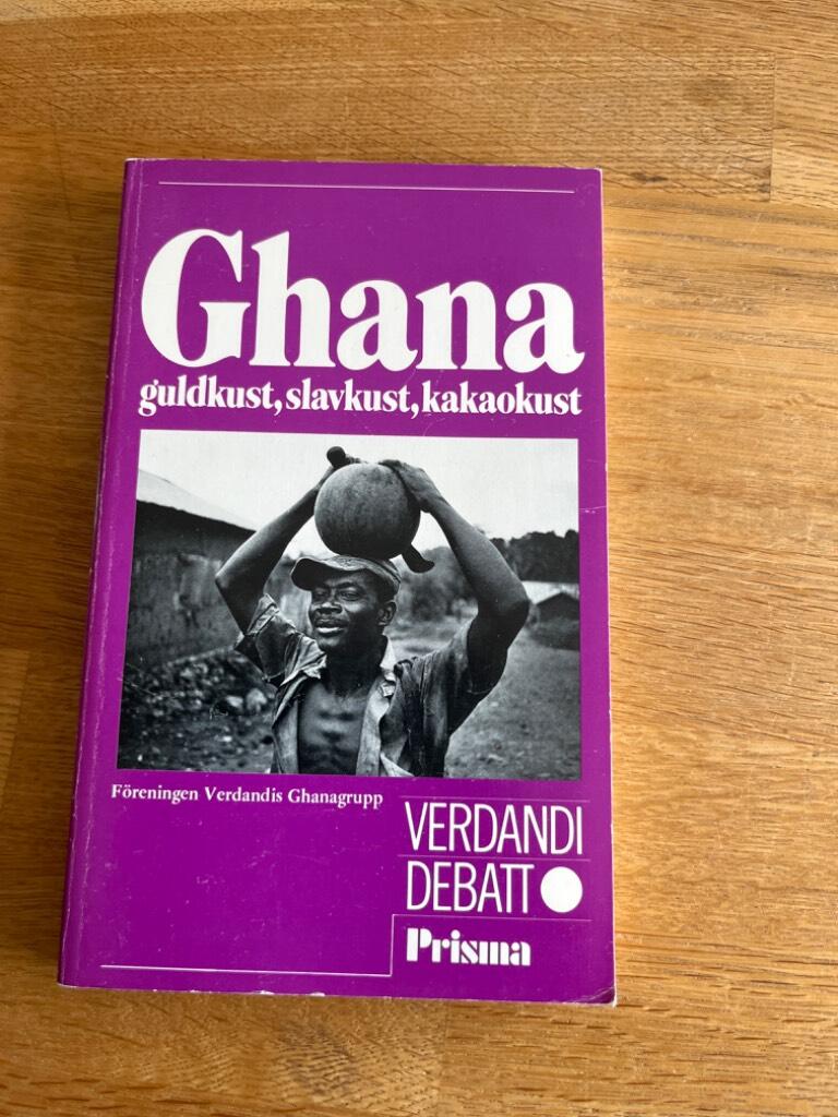 Ghana : guldkust, slavkust, kakaokust