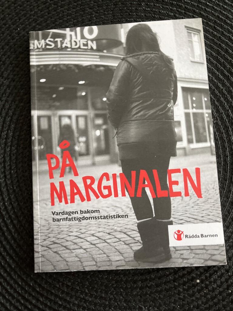 P&aring; marginalen : vardagen bakom barnfattigdomsstatistiken