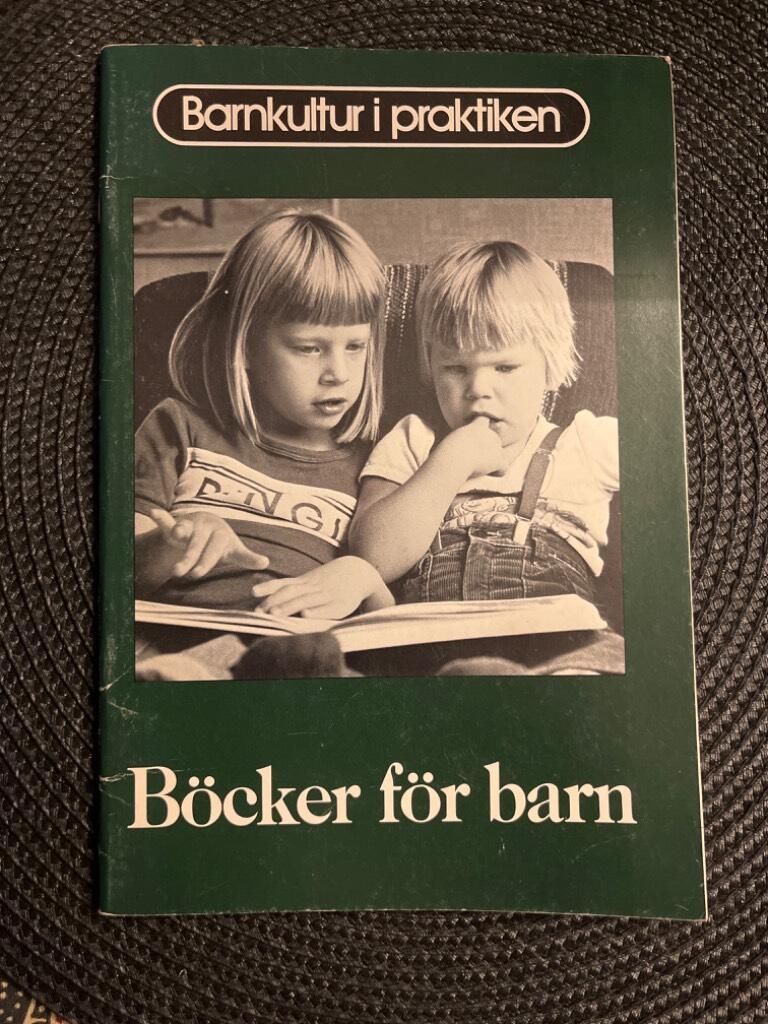 B&ouml;cker f&ouml;r barn : fakta om barnbokens villkor och st&auml;llning i Sverige