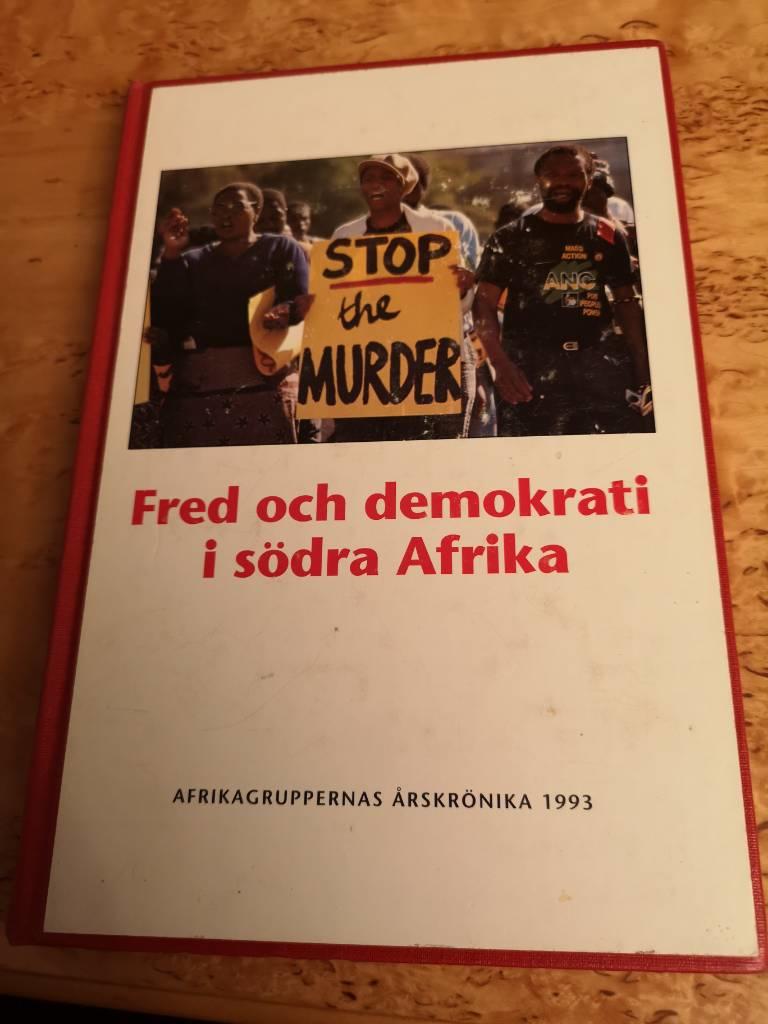 Fred och demokrati i s&ouml;dra Afrika