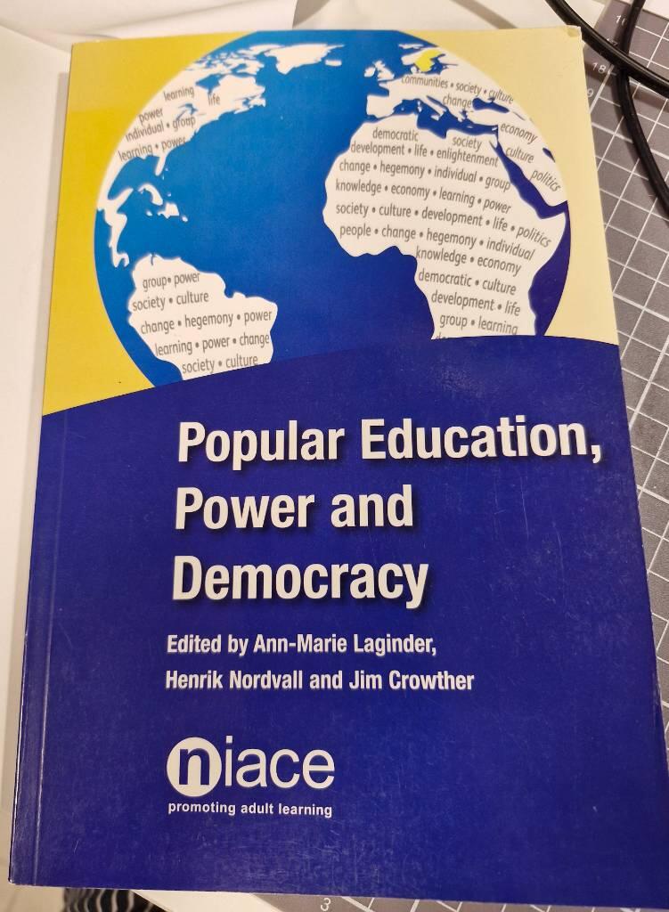 Popular education, power and democracy - Swedish experiences and contributions