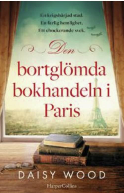 Den bortgl&ouml;mda bokhandeln i Paris