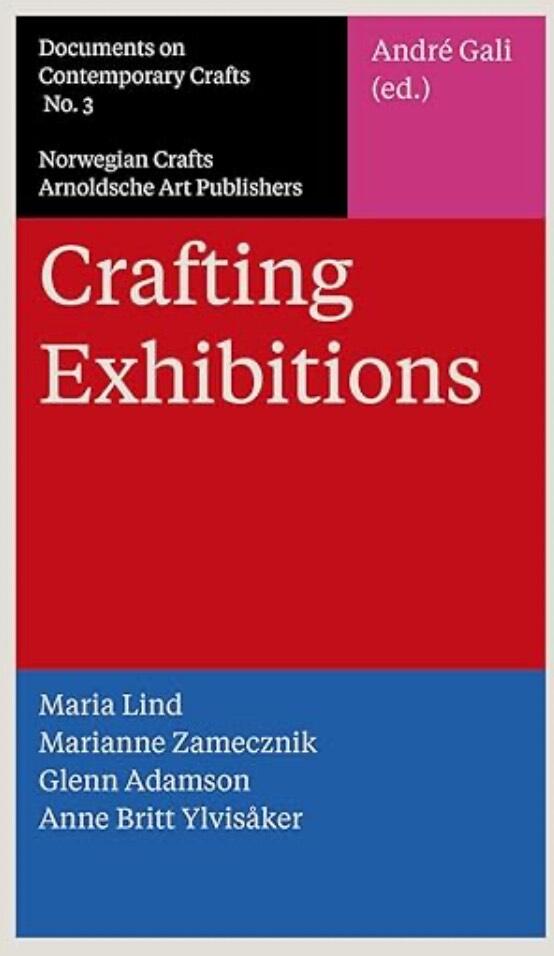 Crafting exhibitions