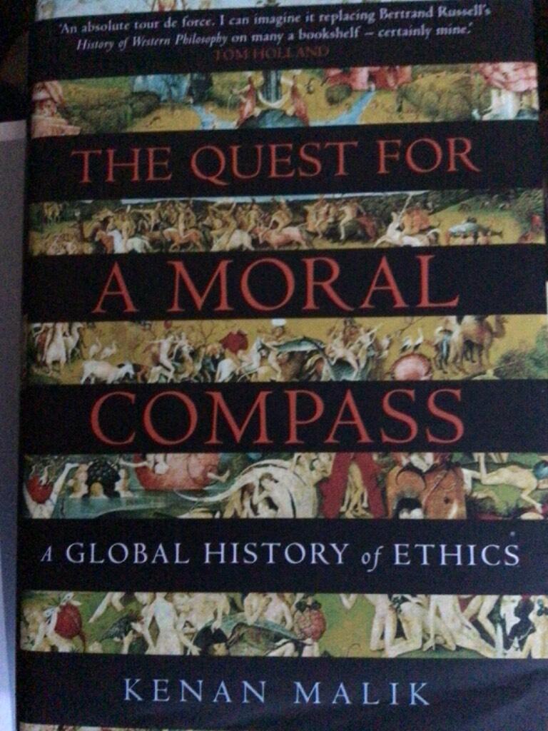 The quest for a moral compass : a global history of ethics