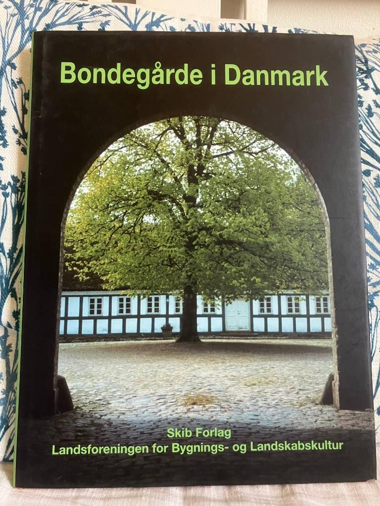 Bondeg&aring;rde i Danmark