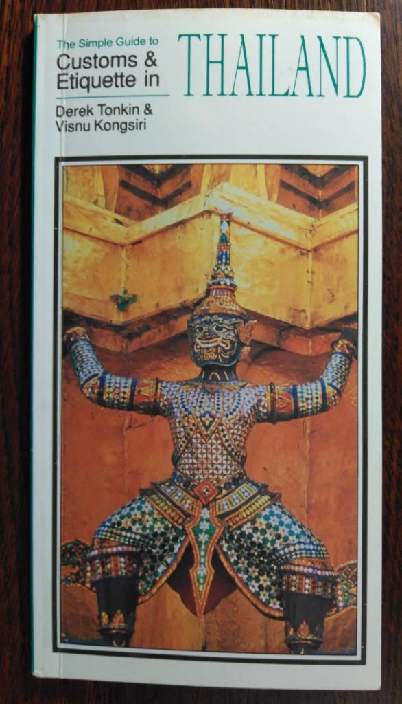 The simple guide to customs and etiquette in Thailand