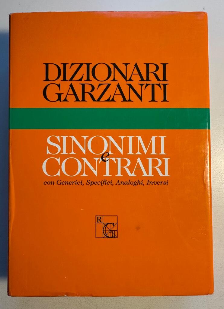 Dizionario Garzanti - sinonimi e contrari