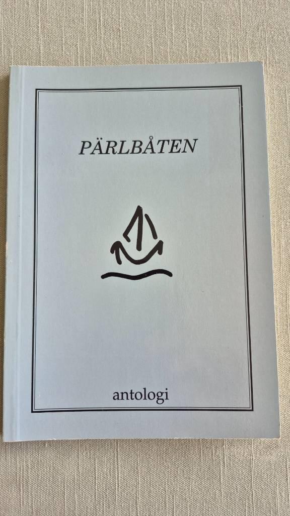 P&auml;rlb&aring;ten - antologi