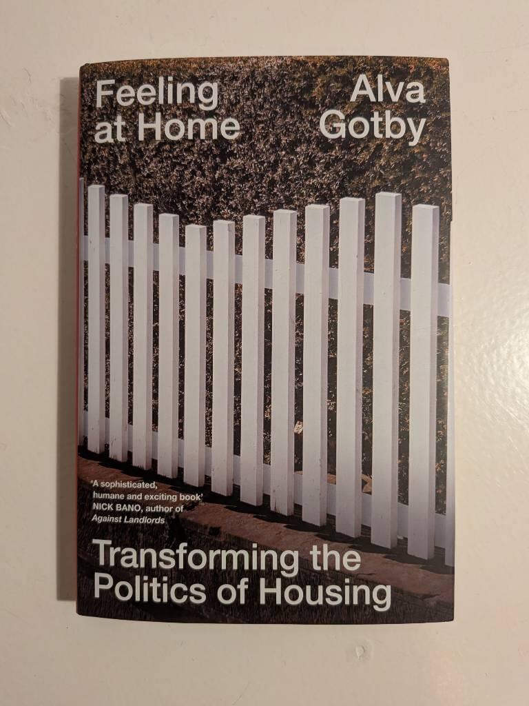 Feeling at home - transforming the politics of housing