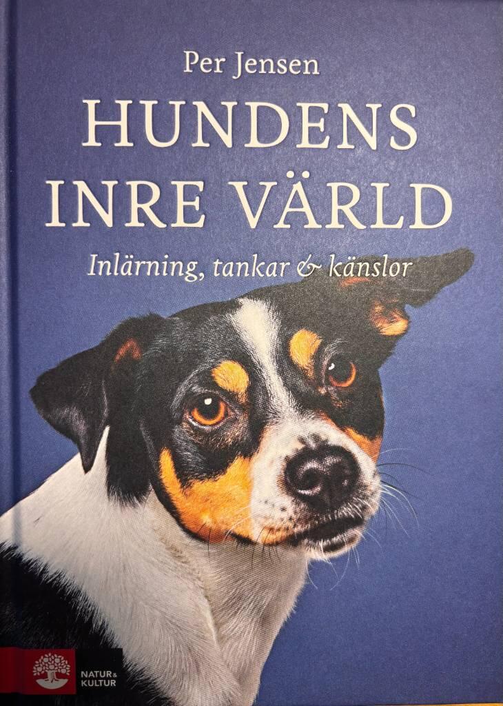 Hundens inre v&auml;rld - inl&auml;rning, tankar & k&auml;nslor