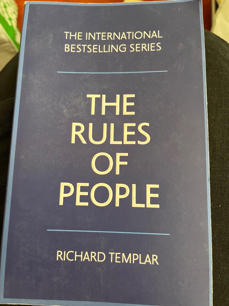 Rules of people - a personal code for getting the best from everyone