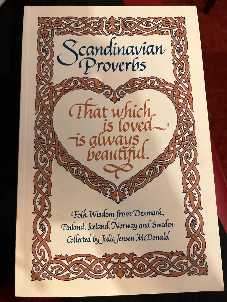 Scancinavian proverbs - [folk wisdom from Denmark, Finland, Iceland, Norway and Sweden]