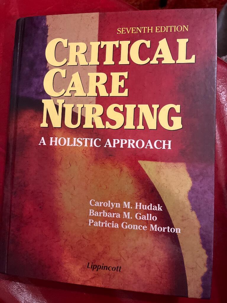 Critical care nursing - a holistic approach