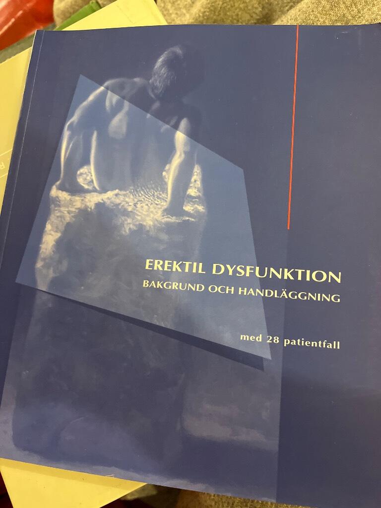 Erektil dysfunktion : bakgrund och handl&auml;ggning :  med 28 patientfall
