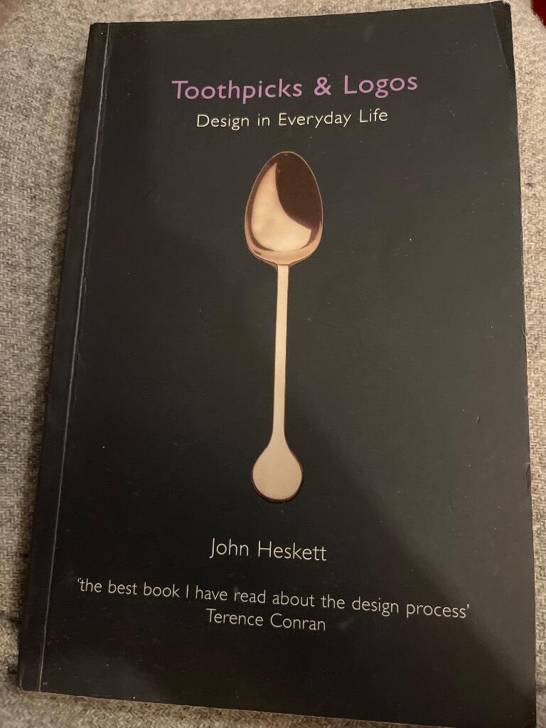 Toothpicks and logos : design in everyday life