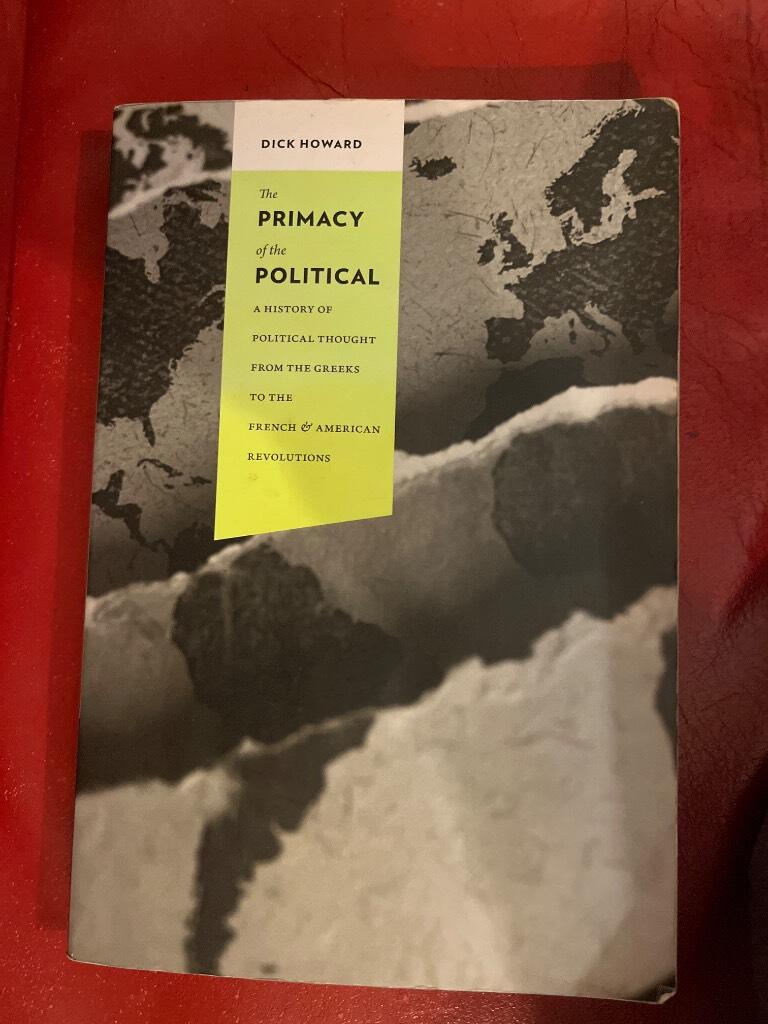 The primacy of the political