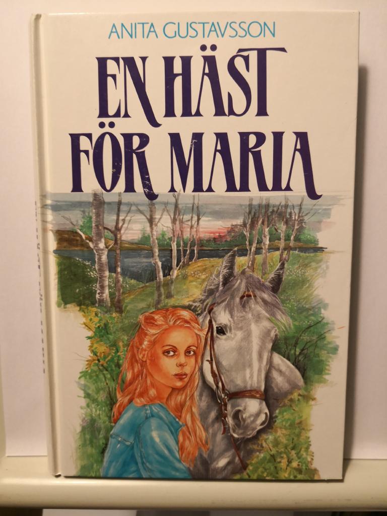 En h&auml;st f&ouml;r Maria