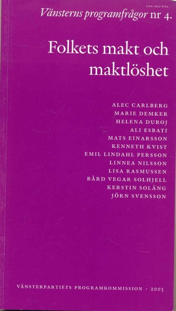 Folkets makt och maktl&ouml;shet