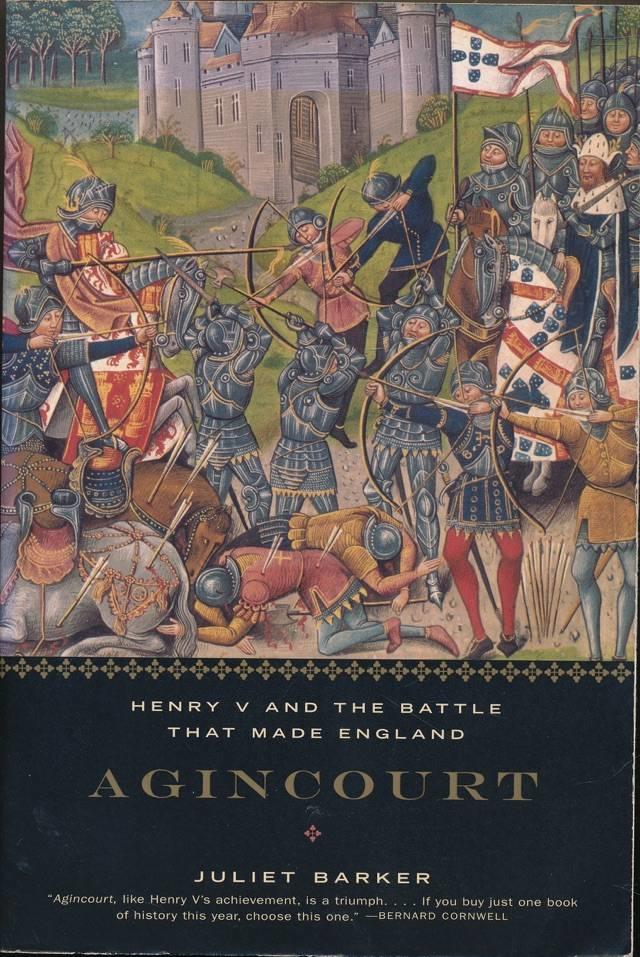 Agincourt - Henry V and the battle that made England