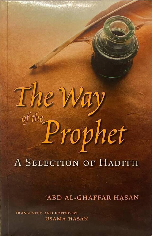 Ab Ghaffar Rind The way of the prophet a... | ABD AL-GHAFFAR HASAN | 190 SEK