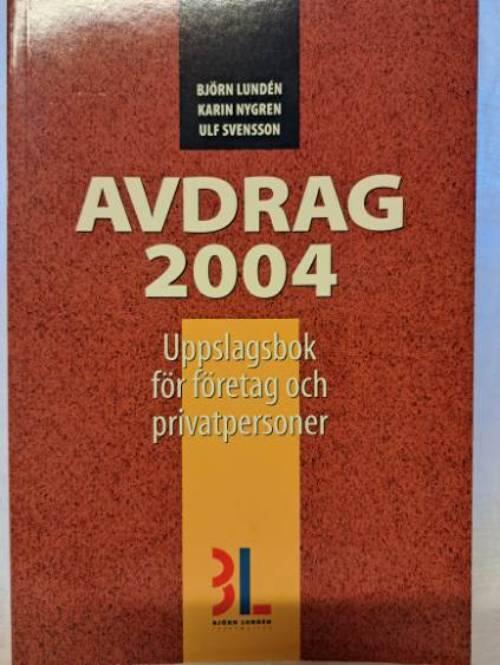 Avdrag : uppslagsbok f&ouml;r f&ouml;retag och privatpersoner