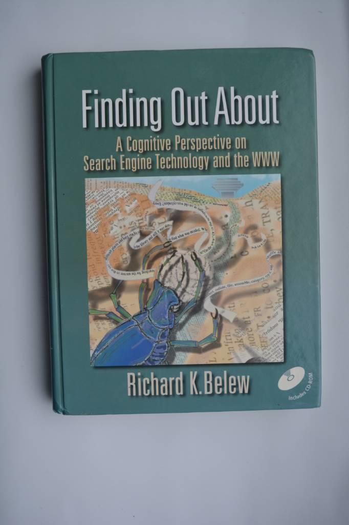 Finding out about - a cognitive perspective on search engine technology and the WWW