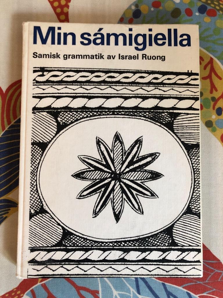 Min s&aacute;migiella - samisk grammatik