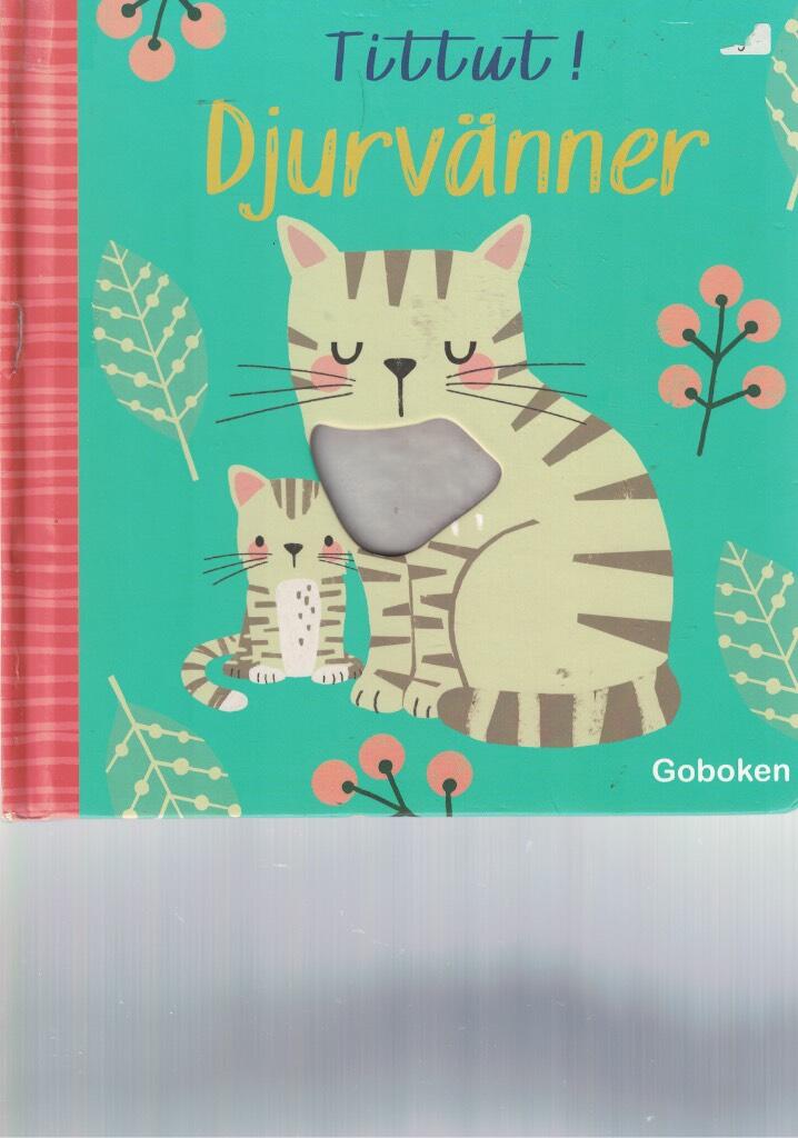 Tittut! djurv&auml;nner