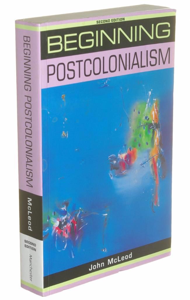 Beginning postcolonialism