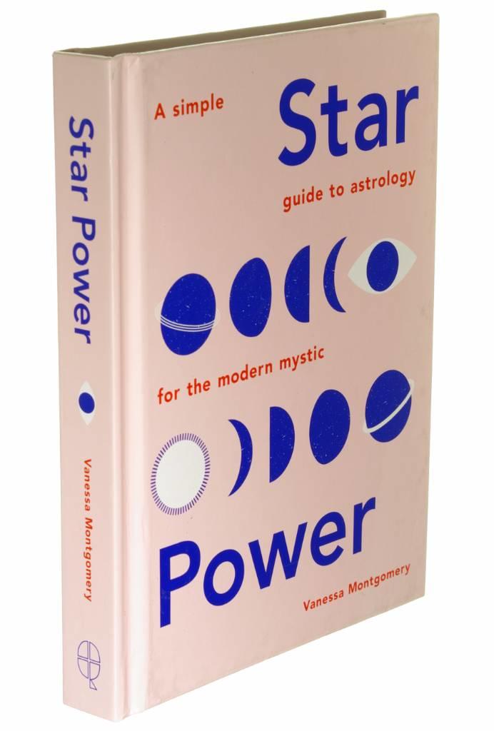 Star power - a simple guide to astrology for the modern mystic